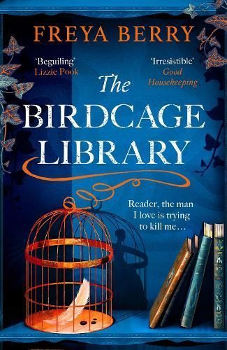 The Birdcage Library By Freya Berry 9781472276391 (Paperback)
