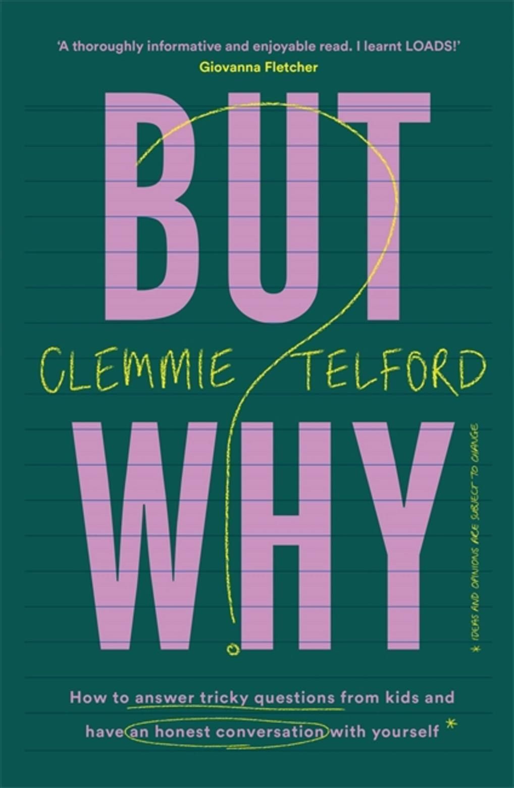 But Why? By Clemmie Telford 9781472278807 (Paperback)