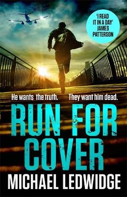 Run for Cover By Michael Ledwidge 9781472283108 (Paperback)