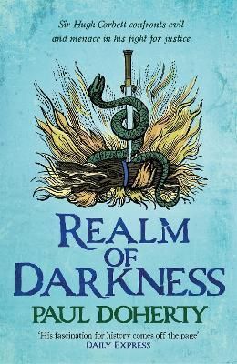 Realm of Darkness By P. C. Doherty 9781472284792 (Hardback)