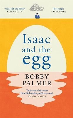 Isaac and the Egg By Bobby Palmer 9781472285508 (Hardback)