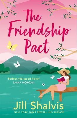 The Friendship Pact By Jill Shalvis 9781472285607 (Paperback)