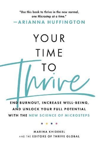 Your Time to Thrive By Marina Khidekel 9781472285935 (Paperback)