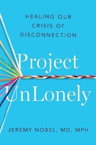Project Unlonely By Jeremy Nobel 9781472287069 (Paperback)