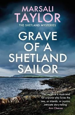 Grave of a Shetland Sailor By Marsali Taylor, Marsali Taylor