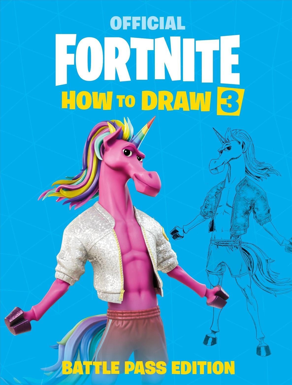 Official Fortnite How to Draw. Volume 3 By Epic Games 9781472291523