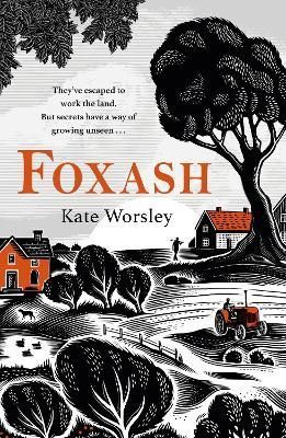 Foxash By Kate Worsley 9781472294876 (Hardback)
