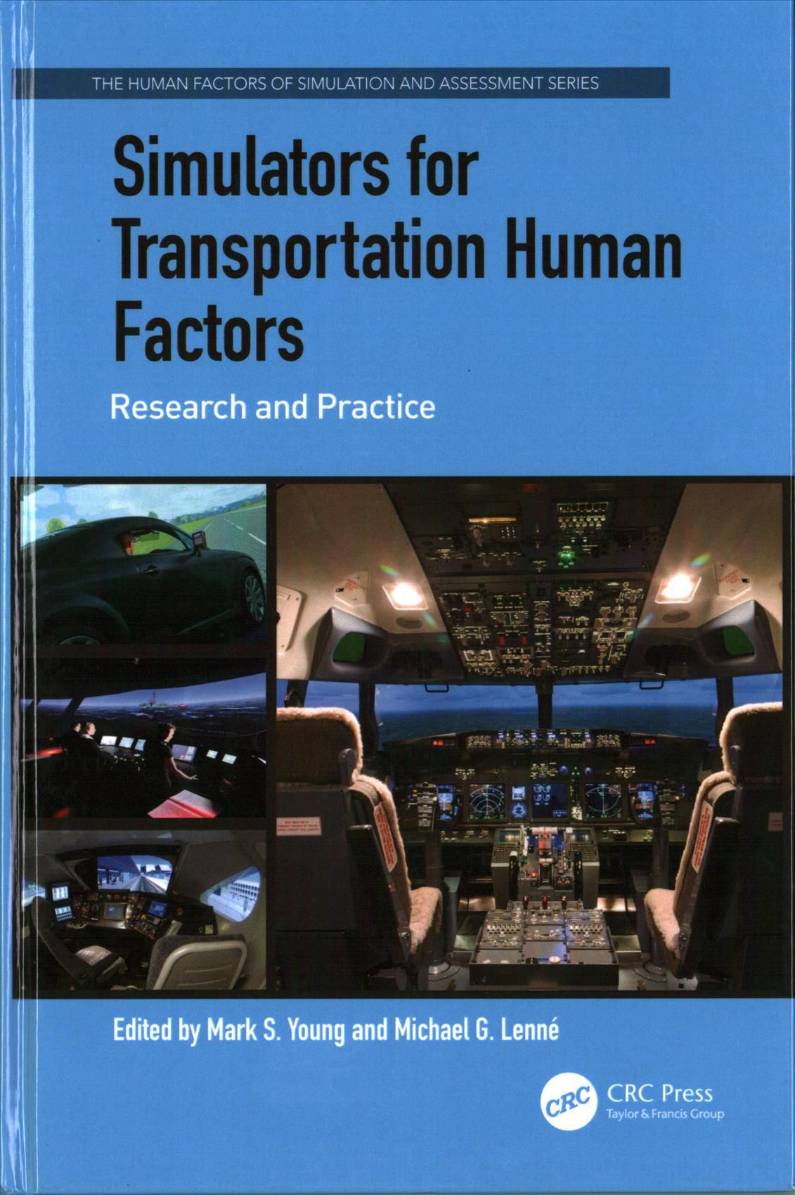 Simulators for Transportation Human Factors 9781472411433 (Hardback)
