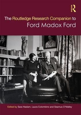 The Ashgate Research Companion to Ford Madox Ford 9781472427380
