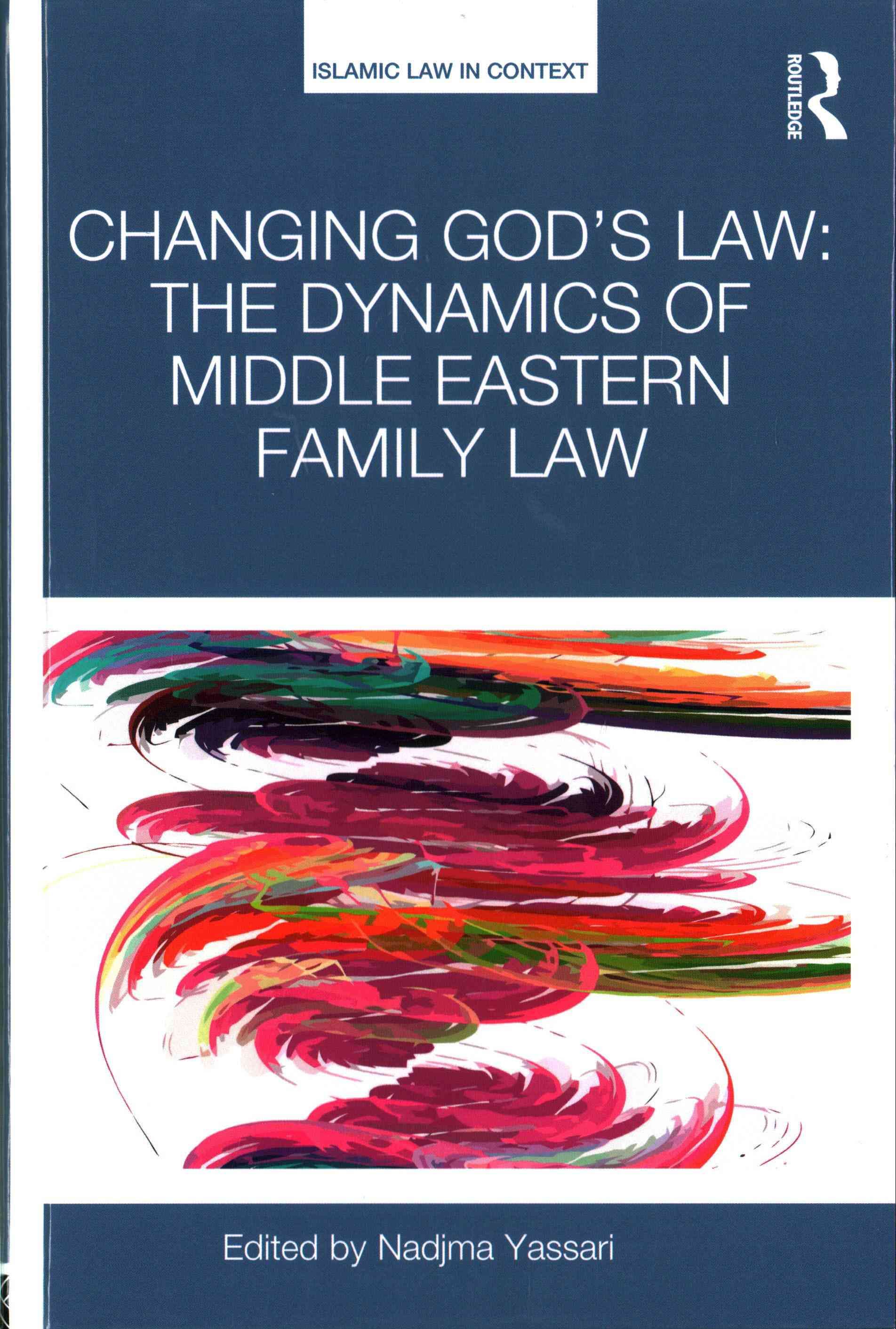 Changing God's Law By Nadjma Yassari (editor) 9781472464958 (Hardback)
