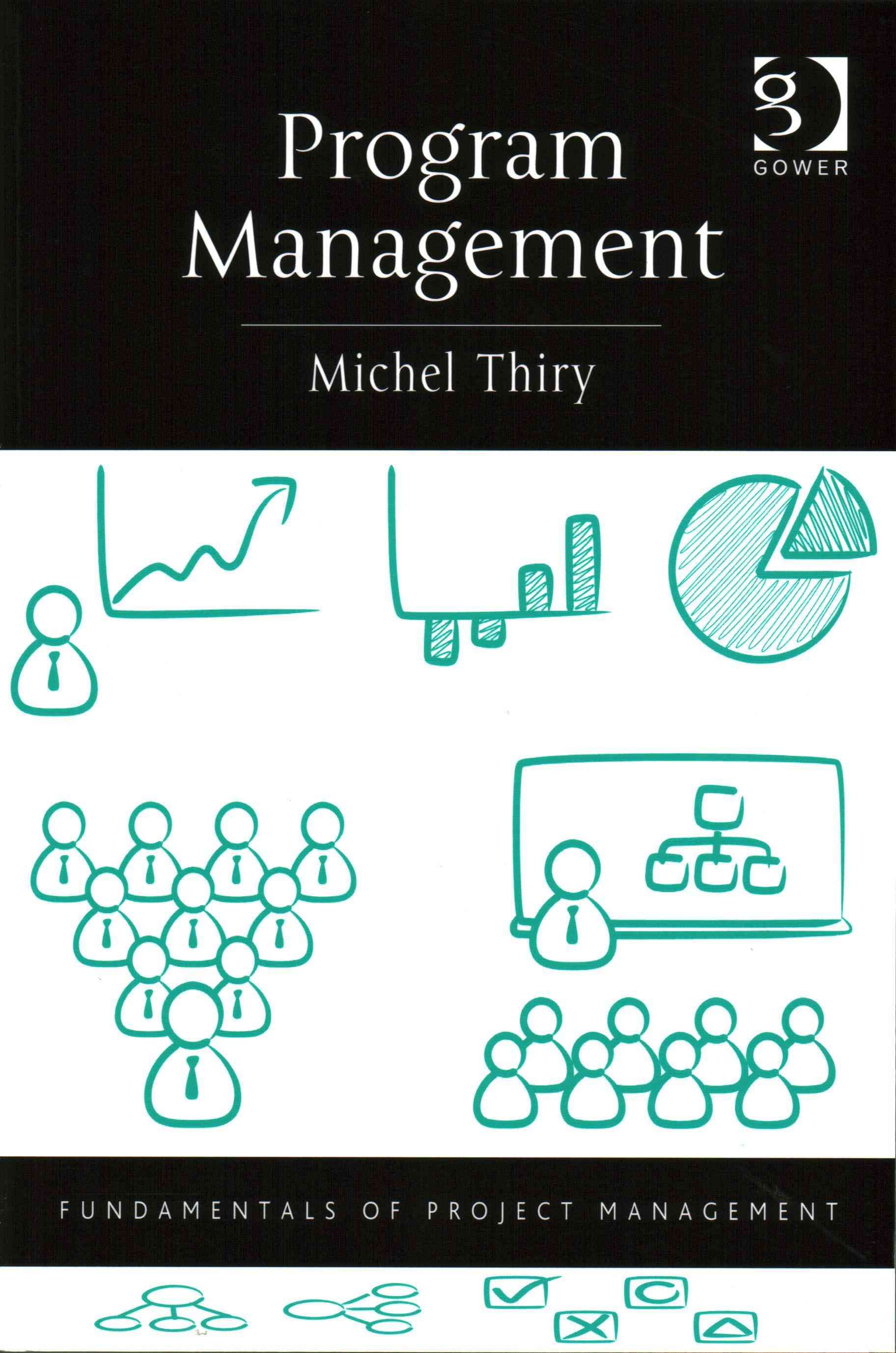 Program Management By Thiry, Michel 9781472474278 (Paperback)