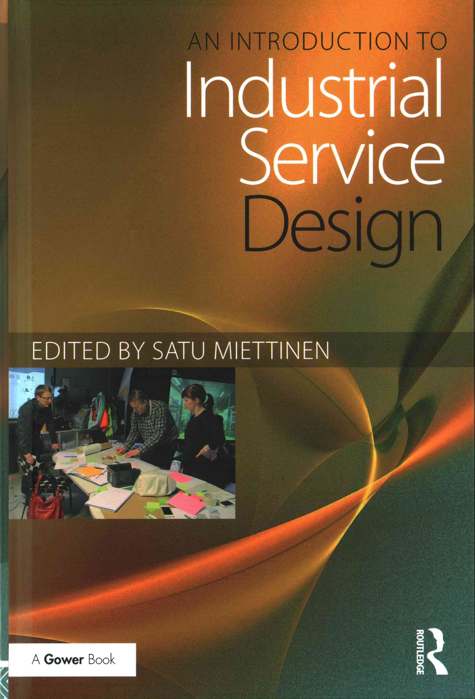 An Introduction to Industrial Service Design 9781472485779 (Hardback)