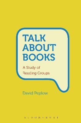 Talk About Books By Peplow, David 9781472570222 (Hardback)