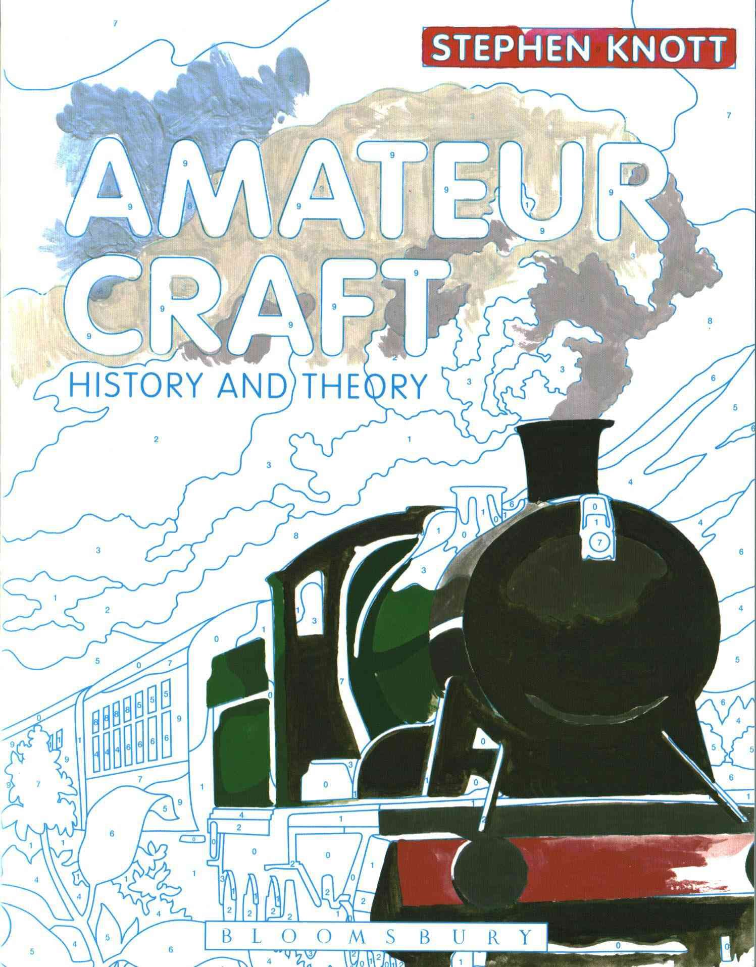 Amateur Craft By Stephen Knott 9781472577344 (Paperback)