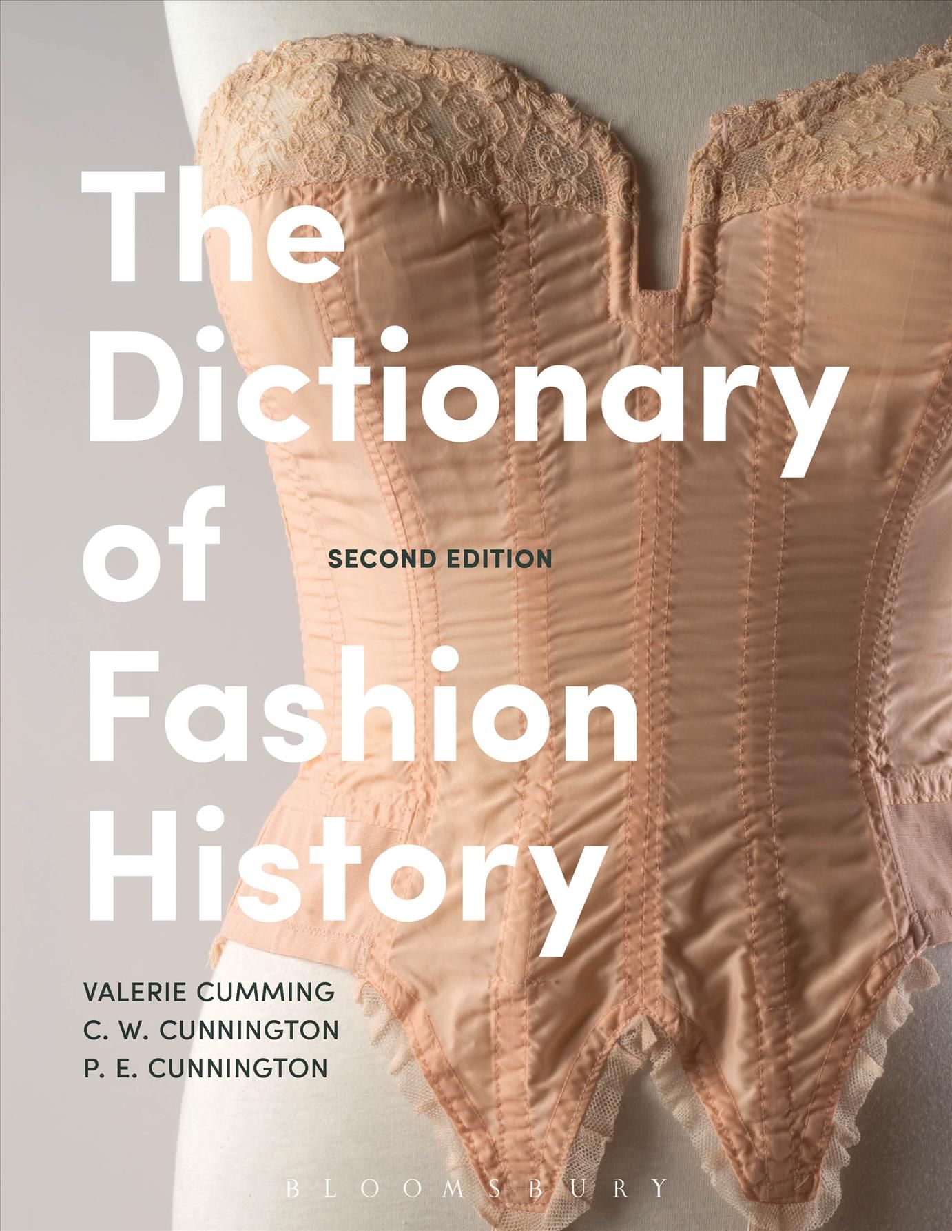 The Dictionary of Fashion History By Cumming, Valerie 9781472577696