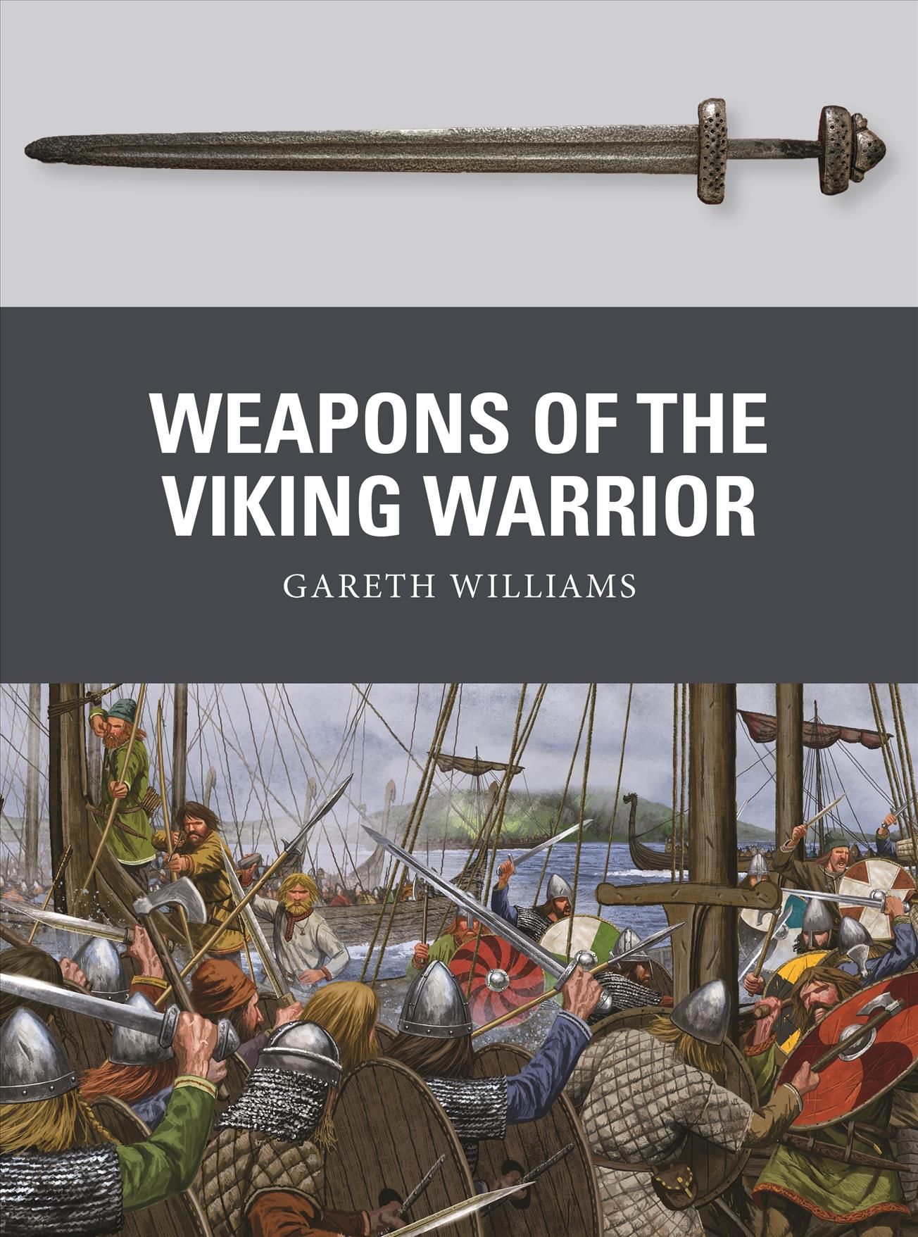 Weapons of the Viking Warrior 9781472818355 (Paperback)