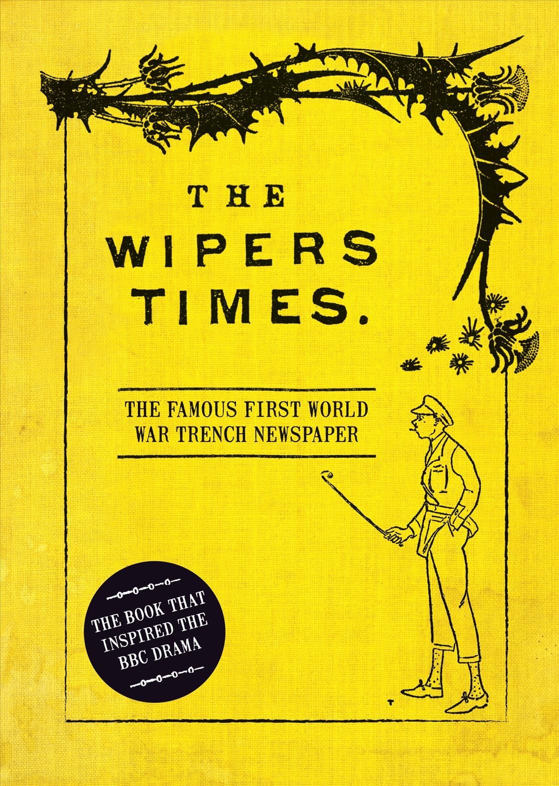 The Wipers Times By Westhorp, Christopher (EDT) 9781472834225