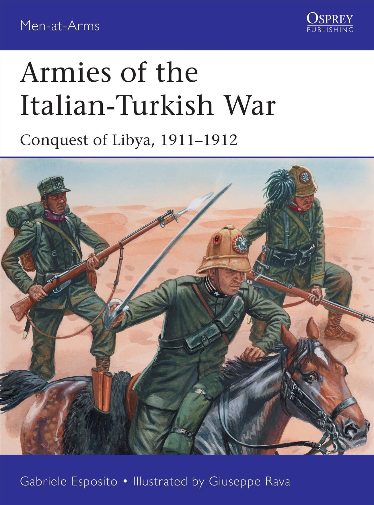 Armies of the Italian-Turkish War 9781472839428 (Paperback)