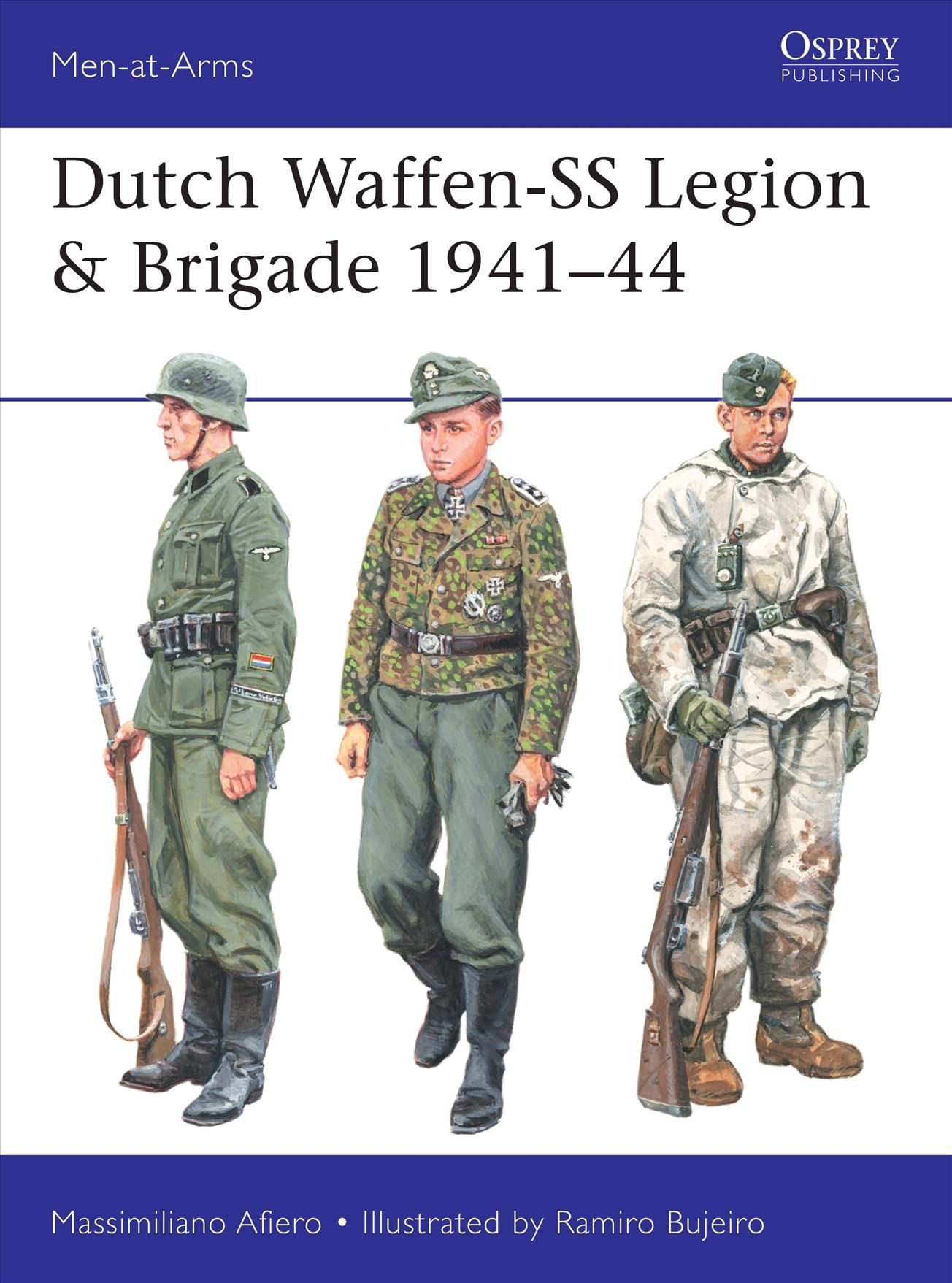 Dutch Waffen-SS Legion & Brigade 1941-44 9781472840325 (Paperback)
