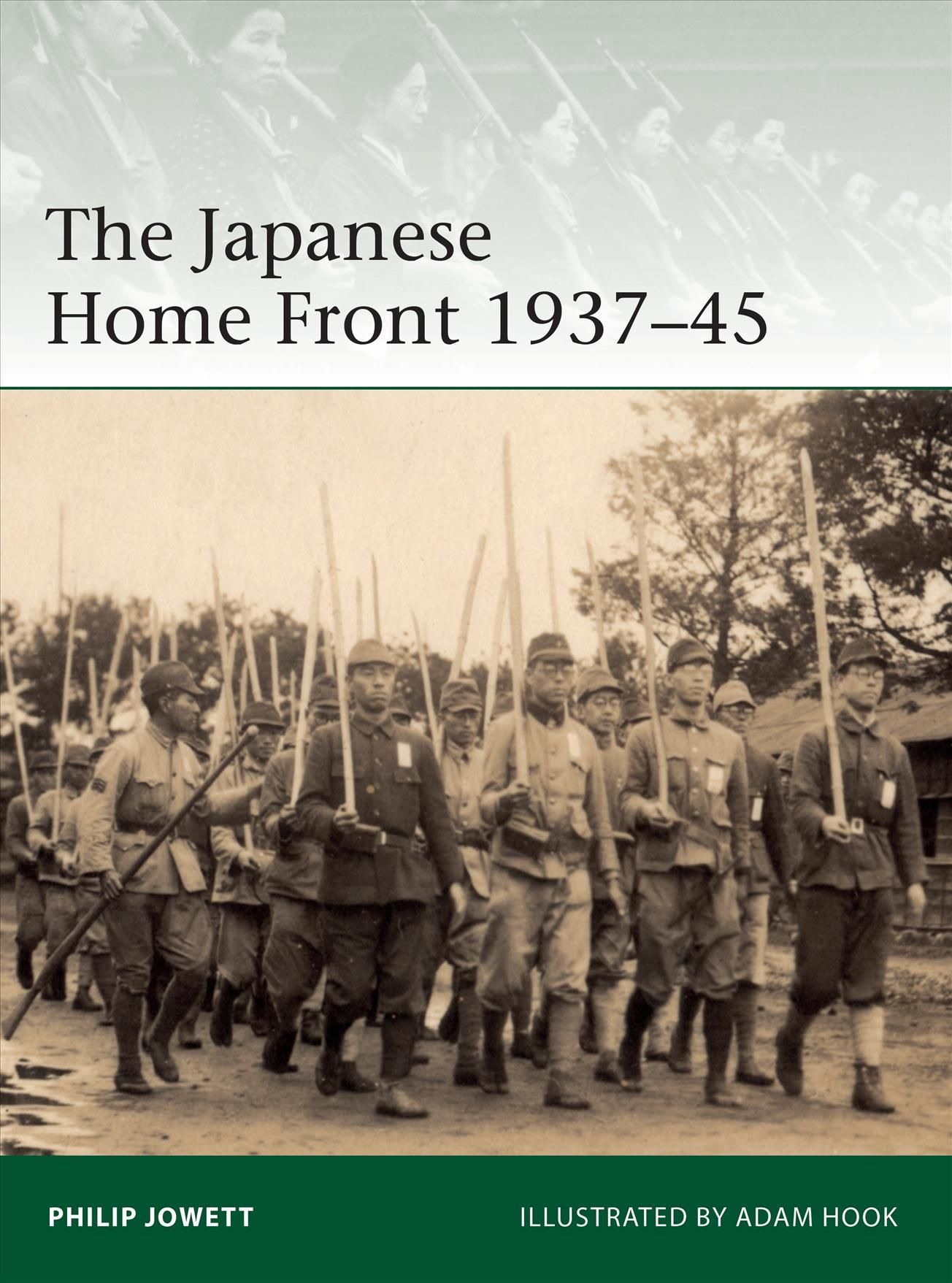The Japanese Home Front 1937-45 9781472845535 (Paperback)