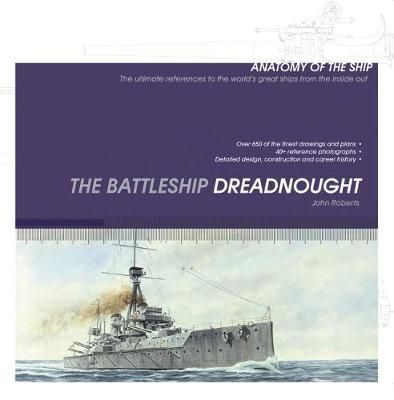 The Battleship Dreadnought By John Roberts 9781472846105 (Paperback)