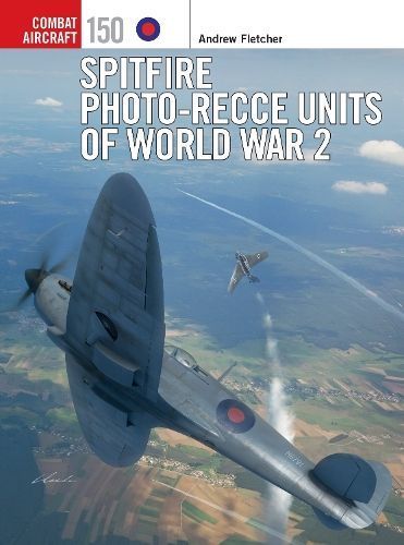 Spitfire Photo-Recce Units of World War 2 9781472854612 (Paperback)