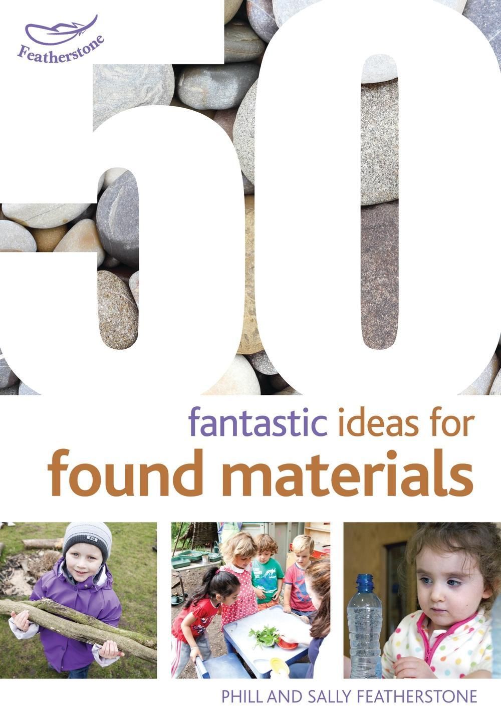 50 Fantastic Ideas for Found Materials 9781472909473 (Paperback)