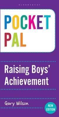 Raising Boys' Achievement By Gary Wilson 9781472909602 (Paperback)