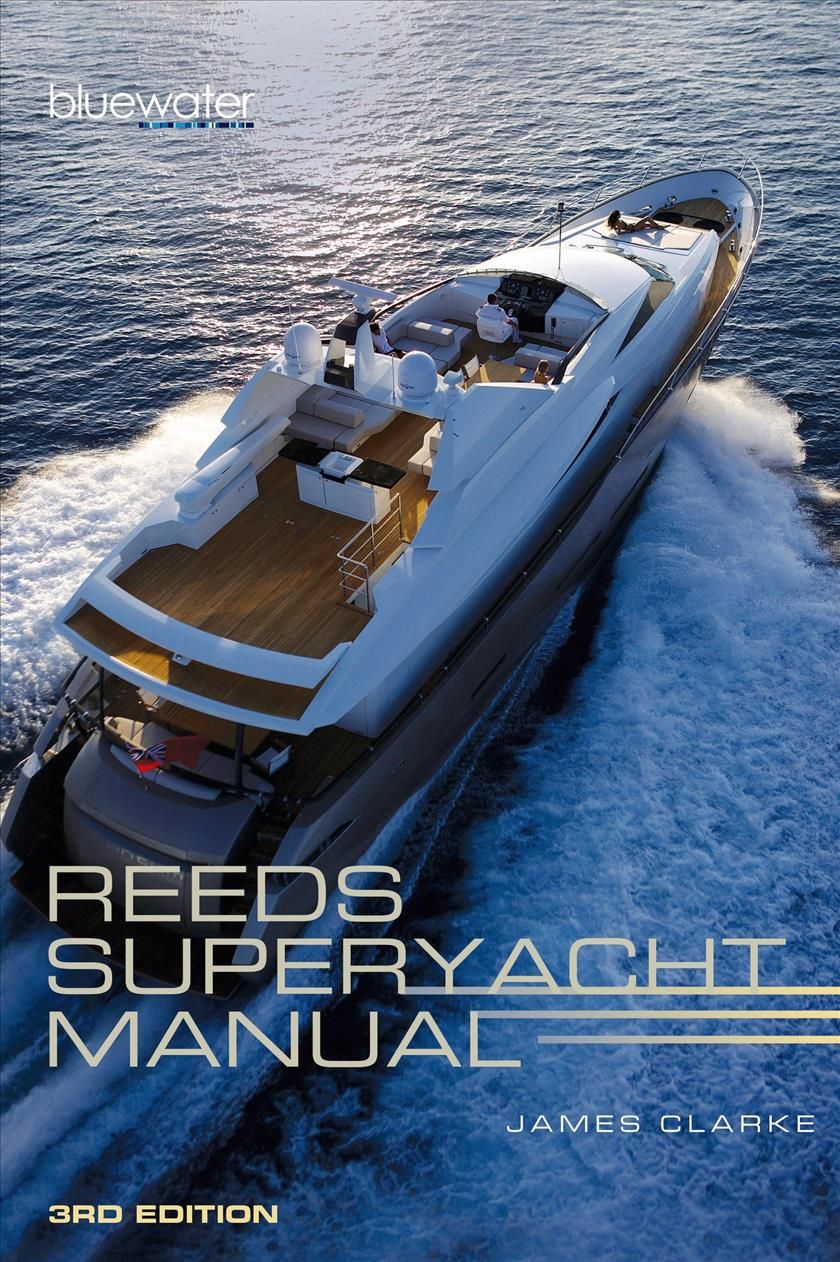 Reeds Superyacht Manual 9781472917768 (Paperback)