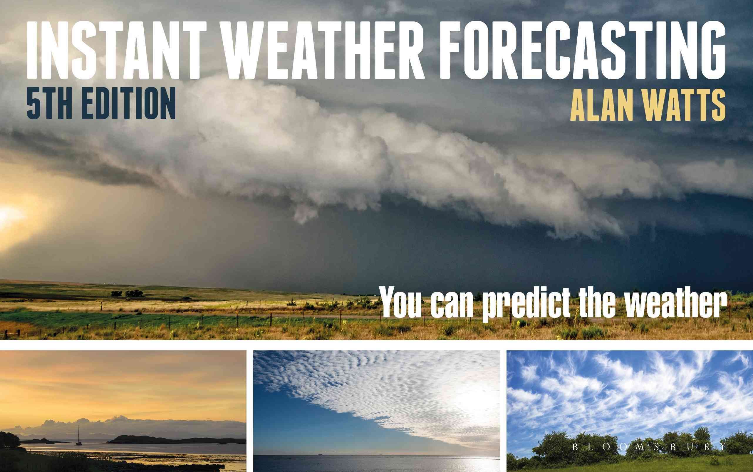 Instant Weather Forecasting By Alan Watts 9781472929730 (Paperback)