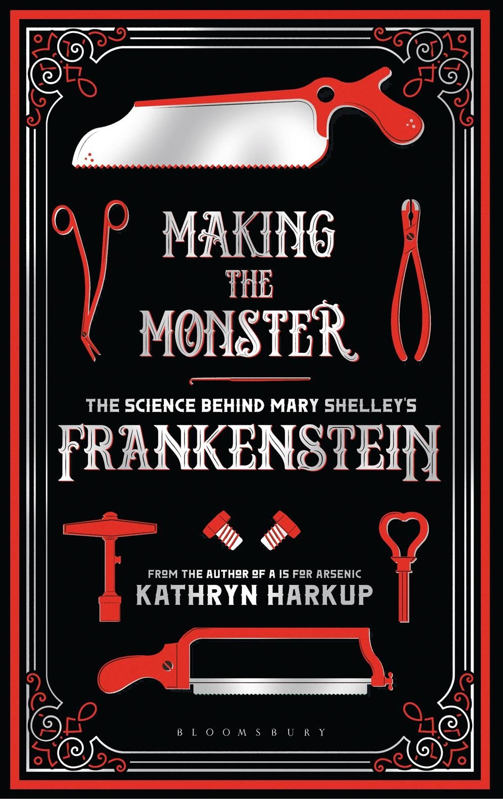 Making the Monster By Kathryn Harkup 9781472933768 (Paperback)