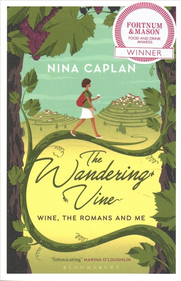 The Wandering Vine By Nina Caplan 9781472938459 (Paperback)