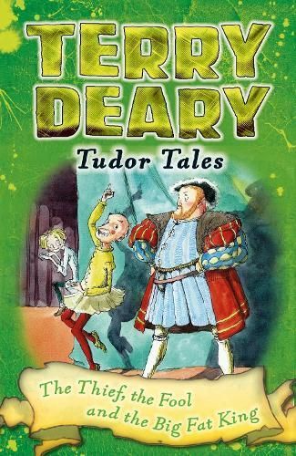 The Thief, the Fool and the Big Fat King 9781472939876 (Paperback)