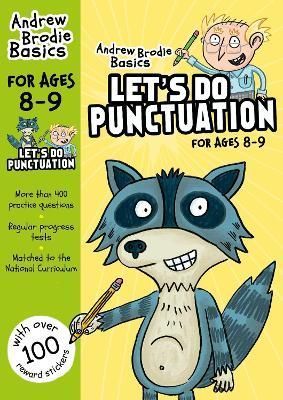 Let's Do Punctuation. 8-9 By Andrew Brodie 9781472940773 (Paperback)