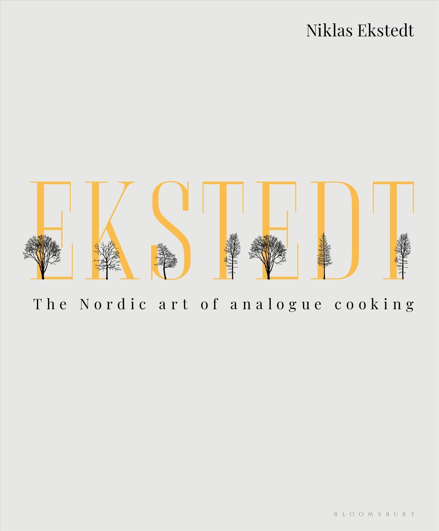 Ekstedt By Niklas Ekstedt 9781472961969 (Hardback)