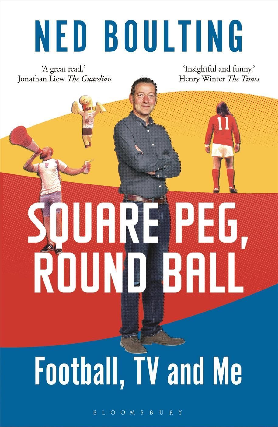 Square Peg, Round Ball By Ned Boulting 9781472979315 (Paperback)