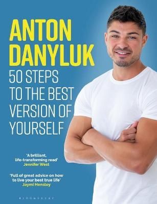 Anton Danyluk - 50 Steps to the Best Version of Yourself 9781472987815