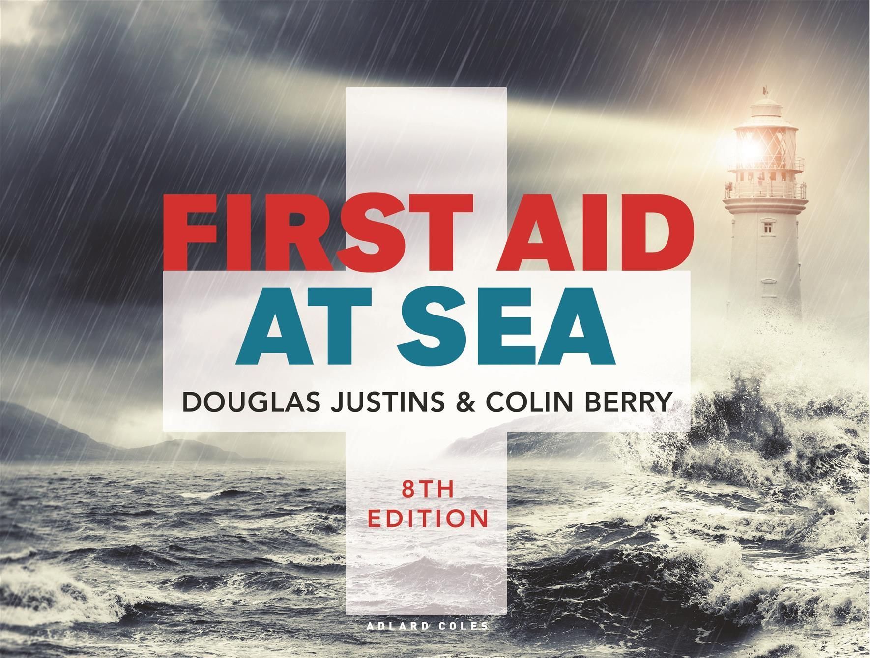First Aid at Sea By Douglas Justins, Colin Berry 9781472994066