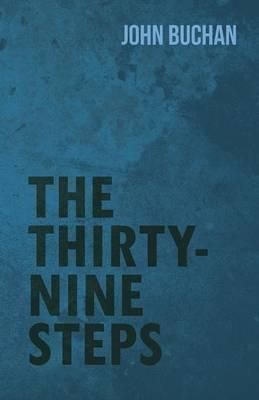 The Thirty-Nine Steps By John Buchan 9781473316683 (Paperback)