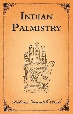 Indian Palmistry By Helena Fenwick Dale 9781473330399 (Paperback)