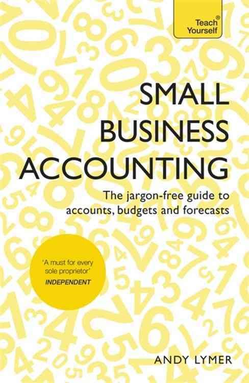 Small Business Accounting By Andrew Lymer 9781473609174 (Paperback)