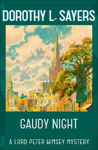 Gaudy Night By Dorothy L. Sayers 9781473621404 (Paperback)