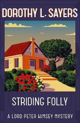 Striding Folly By Dorothy L. Sayers 9781473621510 (Paperback)