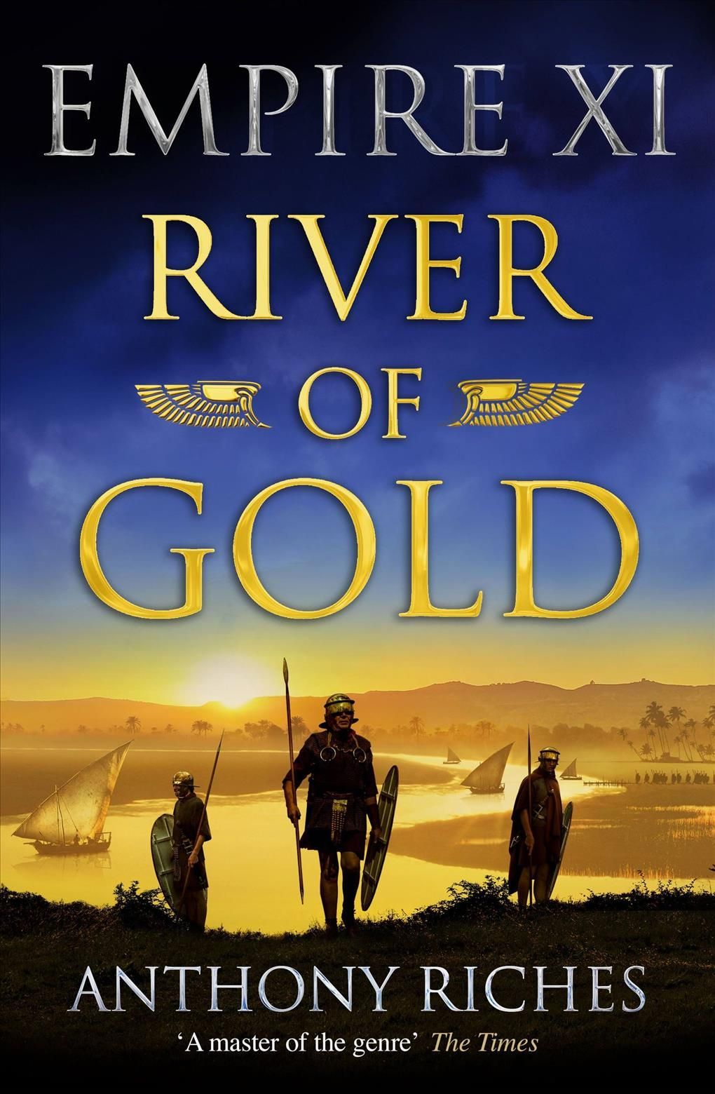 River of Gold By Anthony Riches 9781473628878 (Paperback)