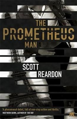 The Prometheus Man By Scott Reardon 9781473629028 (Paperback)