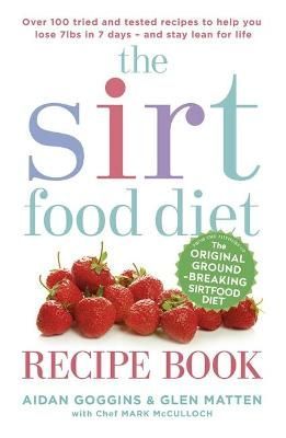 The Sirtfood Diet Recipe Book 9781473638587 (Paperback)