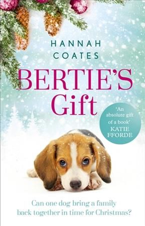 Bertie's Gift By Hannah Coates 9781473643345 (Paperback)