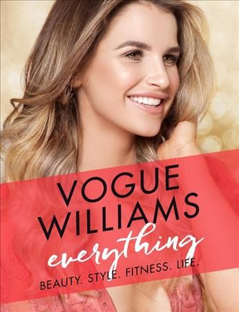Everything By Vogue Williams 9781473649323 (Hardback)