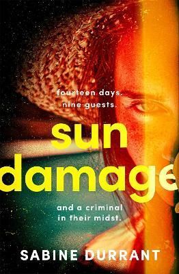 Sun Damage By Sabine Durrant 9781473681699 (Hardback)