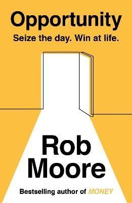 Opportunity By Rob Moore 9781473685550 (Paperback)